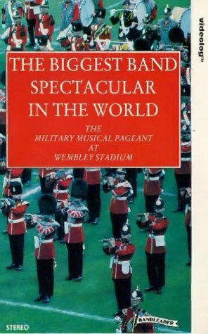  : Bands Of The Horse Guards - The Biggest Band Spectacular In The World - Vol. 1 [1981]