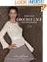 Crochet Lace Innovations: 20 Dazzling Designs in Broomstick, Hairpin, Tunisian, and Exploded Lace