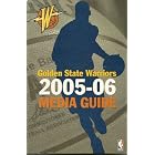 Golden State Warriors Media Guide 2005-06 by Dan Martinez