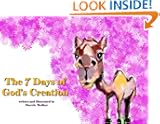 The 7 Days of God's Creation