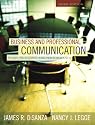 Business and Professional Communication: Plans, Processes, and Performance (3rd Edition)