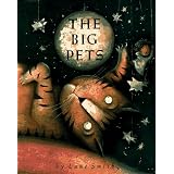 The Big Pets (Viking Kestrel Picture Books)