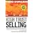 High Trust Selling : Make More Money-In Less Time-With Less Stress