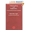 Understanding and Explanation: A Transcendental-Pragmatic Perspective (Studies in Contemporary German Social Thought)
