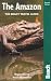 Book The Amazon, 2nd: The Bradt Travel Guide