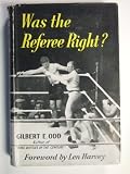 Was the Referee Right