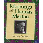 Mornings With Thomas Merton: Readings and Reflections book cover