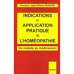 Indications et application pratique de l'hom�opathie. Du malade au m�dicament