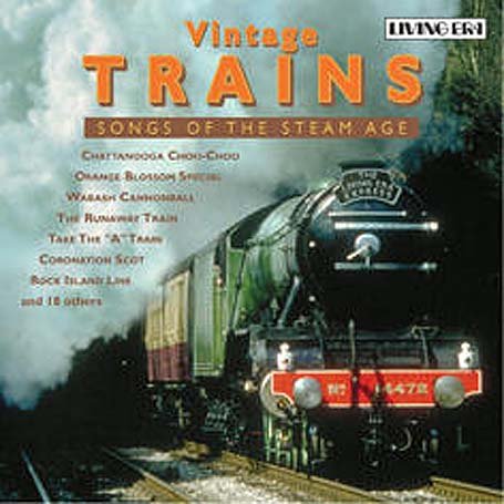 CD-Charts  Search : Vintage Trains: Songs of the Steam Age