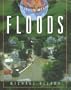 Floods (Dangerous Weather)