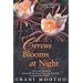 Cereus Blooms at Night: A Novel
