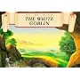 The White Goblin