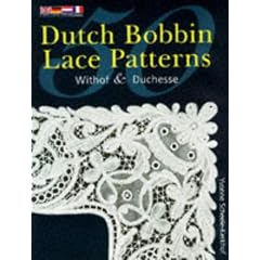 50 Dutch Bobbin Lace Patterns: Withof and Duchesse