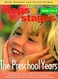 The Preschool Years From 3 To 5