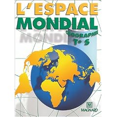 L'espace mondial : G�ographie - Te S