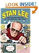 Stan Lee and the Rise and Fall of the American Comic Book
