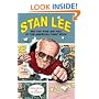 Stan Lee and the Rise and Fall of the American Comic Book