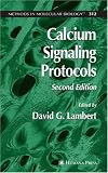 Calcium Signaling Protocols (Methods in Molecular Biology) Image of Calcium Signaling Protocols (Methods in Molecular Biology)
