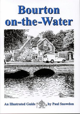 City Travel Guides Discounted  Books : Bourton on the Water: An Illustrated Guide (Walkabout)