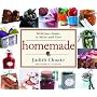 Homemade: Delicious Foods to Make and Give