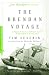 The Brendan Voyage (Modern Library Exploration)