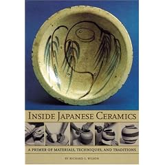 Inside Japanese Ceramics: A Primer of Materials, Techniques, and Traditions
