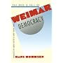 The Rise and Fall of Weimar Democracy