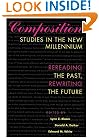 Composition Studies in the New Millennium: Rereading the Past, Rewriting the Future