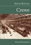 Crewe: History & Guide