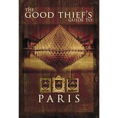 The Good Thief's Guide to Paris