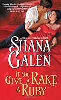 If You Give a Rake a Ruby (Jewels of the Ton)