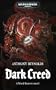 Dark Creed (Warhammer 40,000 Novels: Word Bearers)