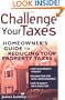 Challenge Your Taxes: Homeowner's Guide to Reducing Property Taxes