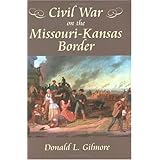 Civil War on the Missouri-Kansas Border