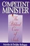 Competent to Minister: The Biblical Care of Souls