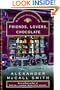 Friends, Lovers, Chocolate: An Isabel Dalhousie Mystery (Isabel Dalhousie Mysteries)