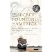 The Secret Founding of America: The Real Story of Freemasons, Puritans, & the Battle for The New World