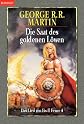 Die Saat des goldenen Löwen