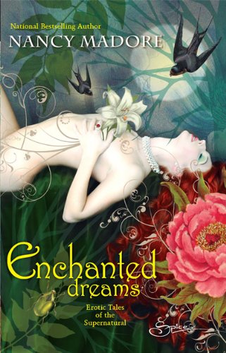 Cover image : Enchanted Dreams: Erotic Tales of the Superna