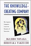 ISBN 9780195092691 product image for The Knowledge-Creating Company: How Japanese Companies Create the Dynamics of In | upcitemdb.com