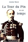 La Tour du Pin en son temps