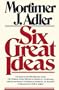 Six Great Ideas