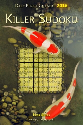 Daily Killer Sudoku Puzzle Calendar 2016 (Daily Puzzle Calendar 2016)