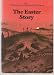 The Easter story (Zondervan/Ladybird Bible series)