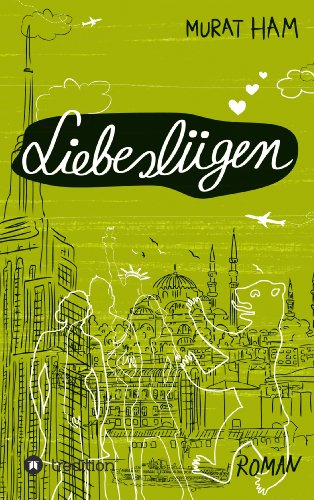 Liebeslügen (German Edition)