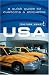 Culture Smart! USA: A Quick Guide to Customs And Etiquette