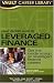 Books : Vault Career Guide to Leveraged Finance: Premier Edition (Vault Career Library)