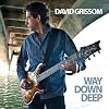 Way Down Deep