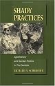 Shady Practices: Agroforestry and Gender Politics in The Gambia (California Studies in Critical Human Geography)