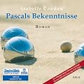Pascals Bekenntnisse: Roman (1 MP3 CD)